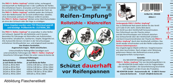 PRO-F-I Reifen-Impfung®  für Rollstühle und Kleinreifen 400ml